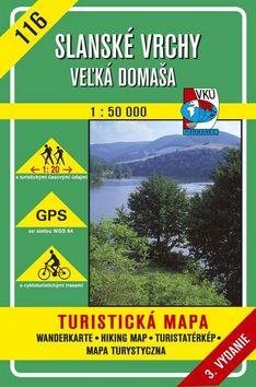 Slanské vrchy Veľká Domaša 1 : 50 000: 116 Turistická mapa