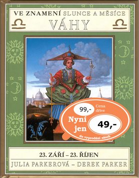 Ve znamení slunce a měsíce VÁHY: 23. září - 23. říjen