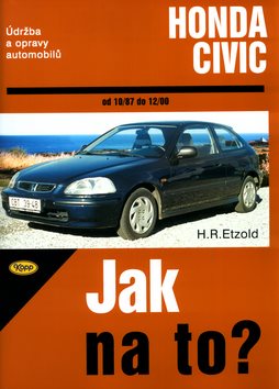 Honda Civic od 10/87 do 12/00: Údržba a opravy automobilů č. 64