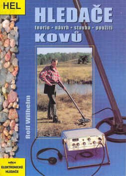Hledače kovů: Teorie, návrh, stavba, použití