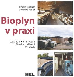 Bioplyn v praxi