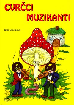 Cvrčci muzikanti: Drndova a Brumláčkova dobrodružství
