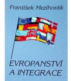 Evropanství a integrace