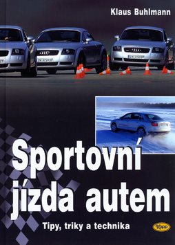 Sportovní jízda autem: Tipy, triky a technika