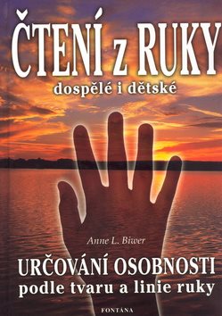 Čtení z ruky dospělé i dětské: Určování osobnosti podle tvaru a linie ruky