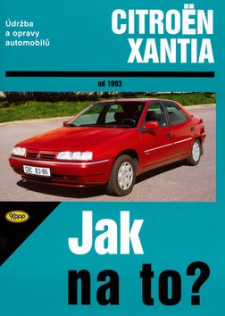Citroën Xantia od 1993: Údržba a opravy automobilů č. 73