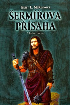Šermířova přísaha: 2. kniha Einarinn