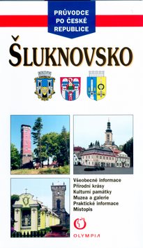 Šluknovsko: Všeobecné informace, přírodní krásy, kulturní památky, muzea a galerie, ...