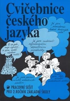 Cvičebnice českého jazyka pro 2.ročník základní školy: Pracovní sešit