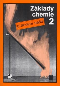 Základy chemie 2: Pracovní sešit