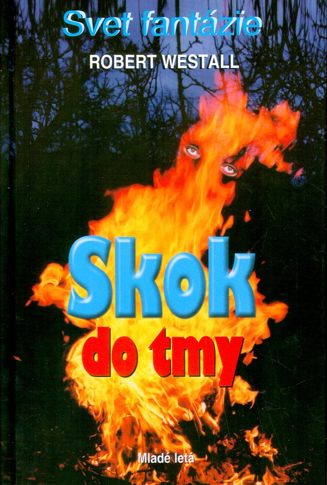 Skok do tmy: Svet fantázie