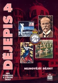 Dějepis 4 pro gymnázia a střední školy: Nejnovější dějiny