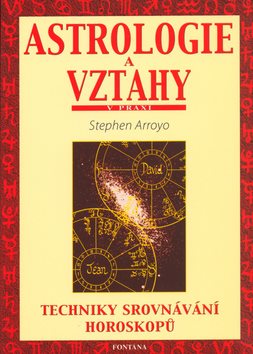 Astrologie a vztahy: Techniky srovnávání horoskopů
