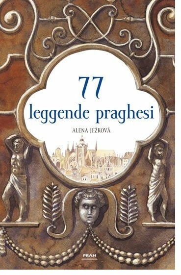 77 leggende praghesi