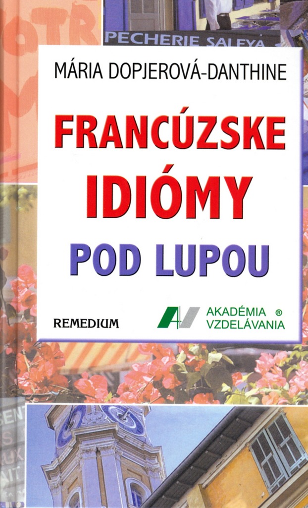 Francúzske idiomy pod lupou