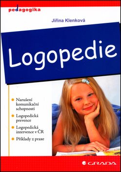 Logopedie: Narušení komunikační schopnosti...
