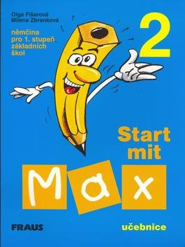 Start mit Max 2 Učebnice: Němčina pro 1. stupeň základních škol