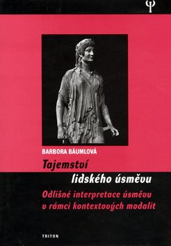 Tajemství lidského úsměvu: Odlišné interpretace úsměvu v rámci kontextových modalit