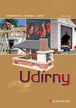 Udírny: Konstrukce, stavba, uzení