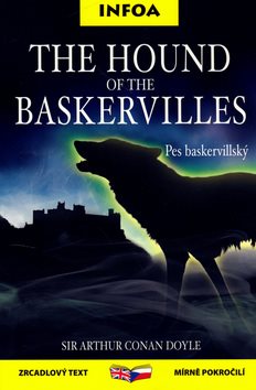 The Hound of the Baskervilles/Pes baskervillský: zrcadlový text mírně pokročilí