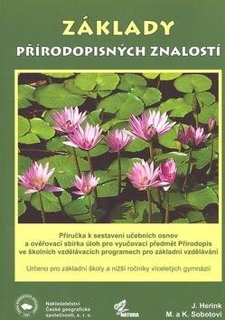 Základy přírodopisných znalostí: Příručka k sestavení učebních osnov a ověřovací sbírka úloh