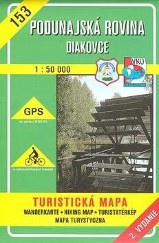 Poddunajská rovina Diakovce 1:50 000: 153 Turistická mapa