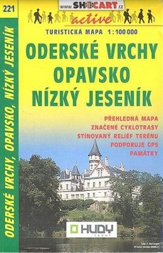 Opavsko Oderské vrchy Nízký Jeseník 1:100 000: 221 Turistická mapa