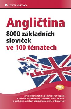 Angličtina: 8000 základních slovíček ve 100 tématech