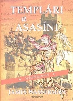 Templári a asasíni: Nebeskí bojovníci