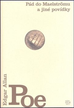 Pád do Maelströmu a jiné povídky