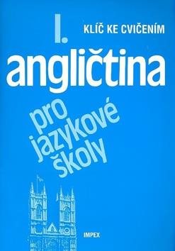 Angličtina pro jazykové školy I.: Klíč ke cvičením
