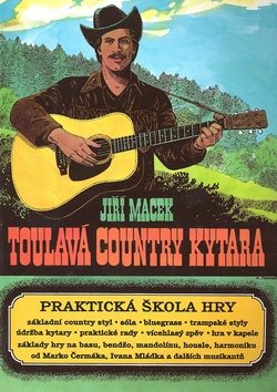 Toulavá country kytara: Praktická škola hry