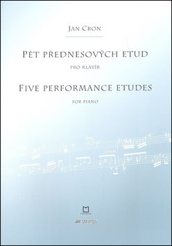 Pět přednesových etud: pro klavír