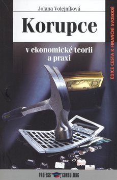 Korupce: v ekonomické teorii a praxi