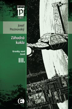Záhadná kukla: Kroniky nové země III.