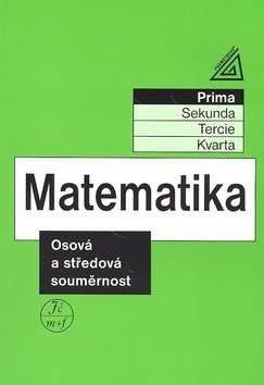Matematika Osová a středová souměrnost: Prima
