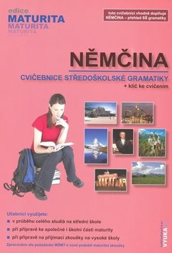 Němčina cvičebnice středoškolské gramatiky