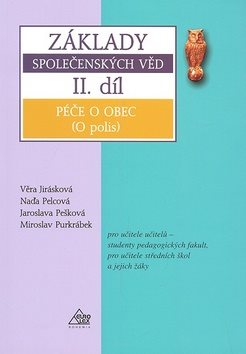 Základy společenských věd II.díl: Péče o obec