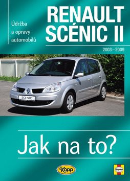 Renault Scenic II od r.2003 do r.2009: Údržba a opravy automobilů č.104