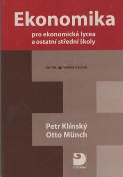 Ekonomika pro ekonomická lycea: a ostatní střední školy