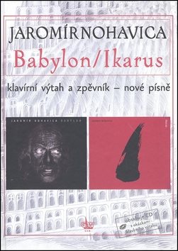 Babylon / Ikarus: Obsahuje CD s ukázkami klavírního výtahu