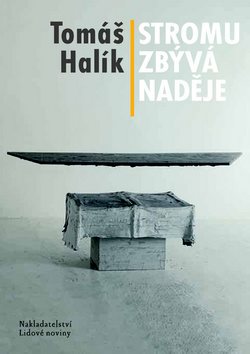 Stromu zbývá naděje: Krize jako šance