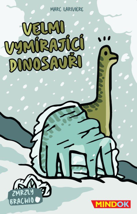 Velmi vymírající dinosauři: Zmrzlý Brachio
