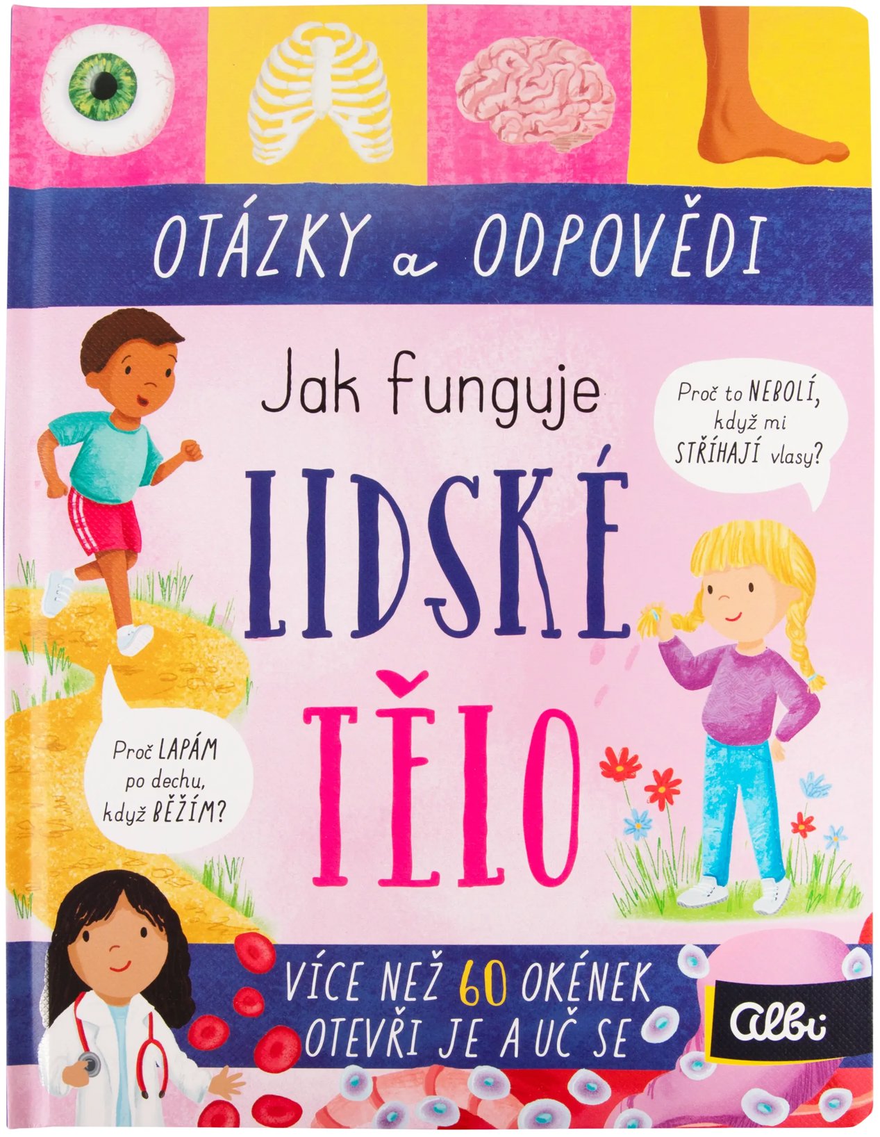Jak funguje lidské tělo?