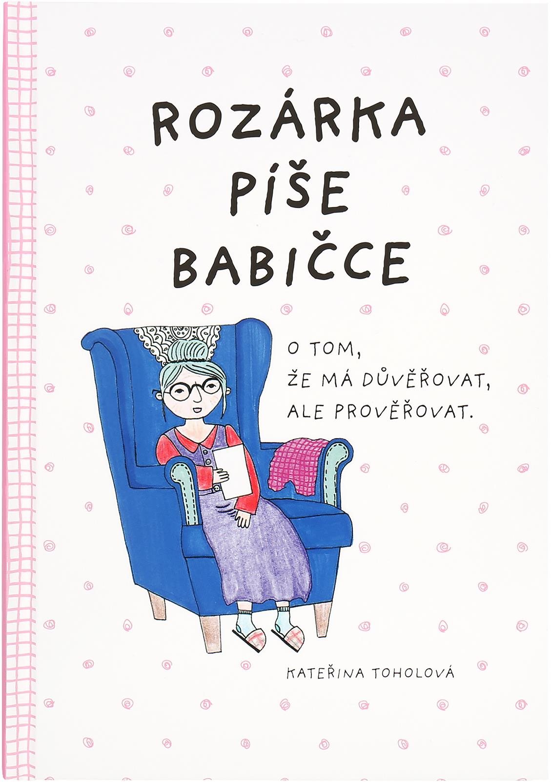 Rozárka píše babičce