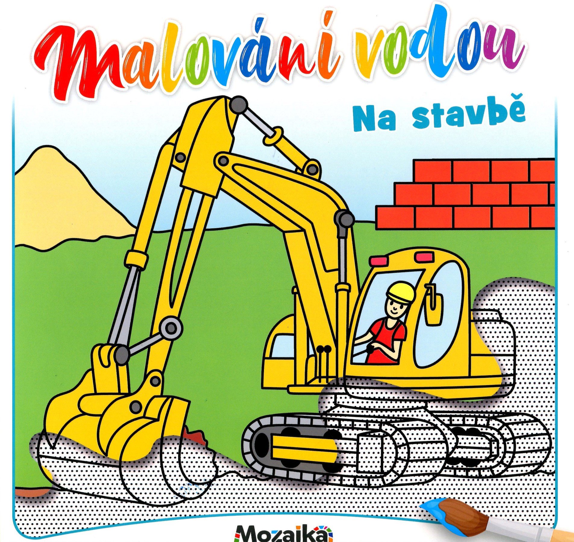 Malování vodou Na stavbě