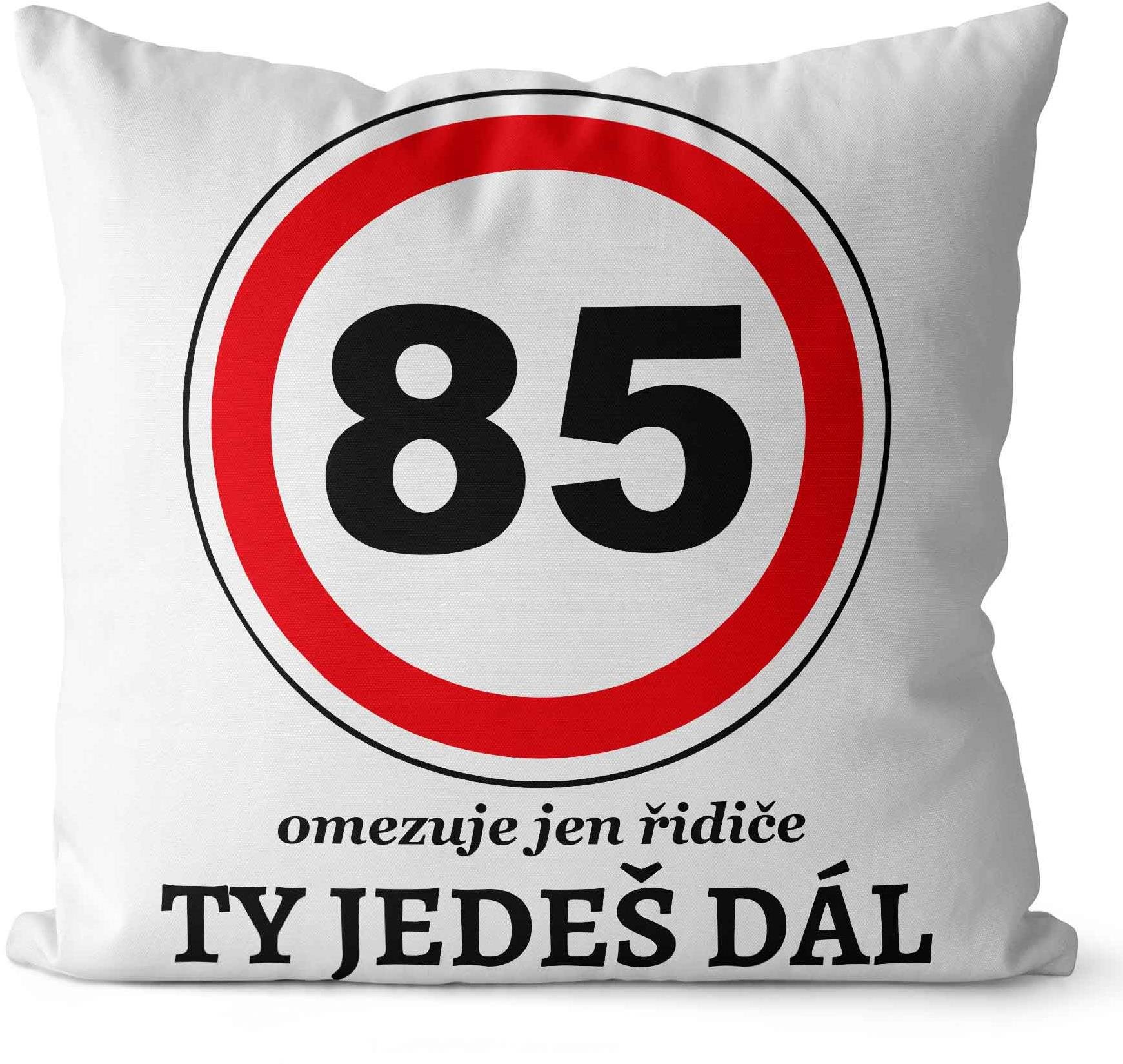 Impar polštář Ty jedeš dál věk 85