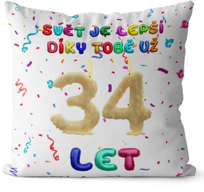 Impar polštář Svět je lepší díky tobě věk 34