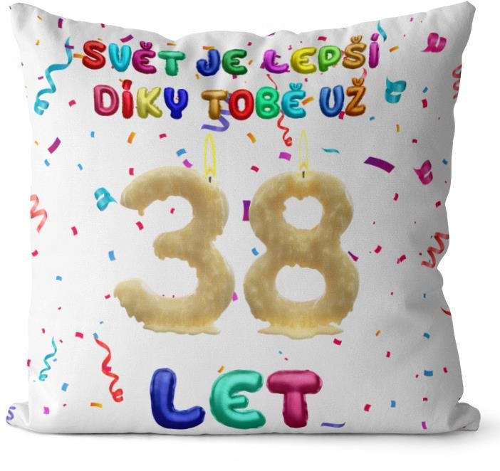 Impar polštář Svět je lepší díky tobě věk 38