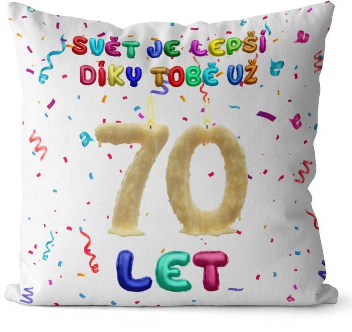 Impar polštář Svět je lepší díky tobě věk 70
